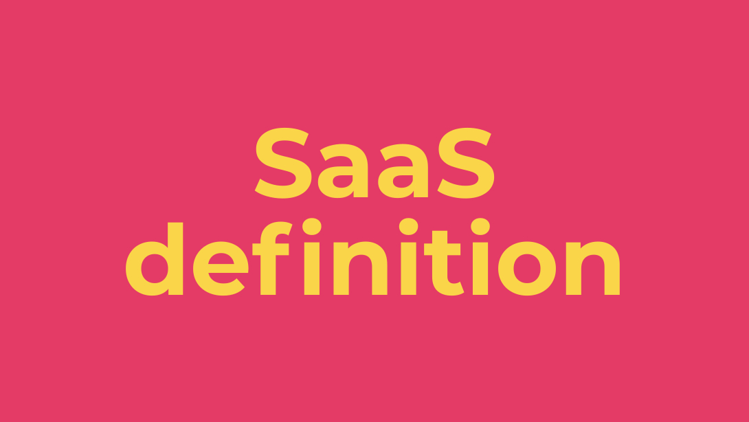 SaaS Definition