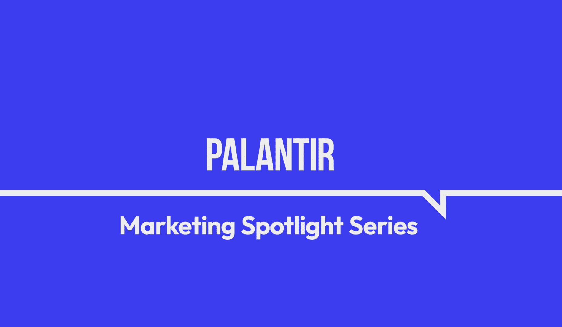 Palantir-Milk-Cookies-Studio-Marketing-Spotlight-Series