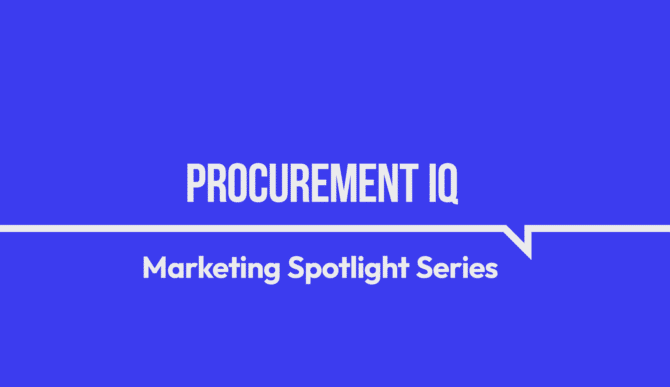 Marketing Spotlight: Procurement IQ