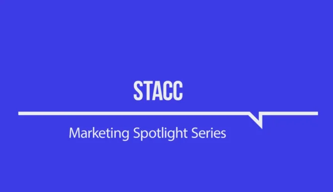 Marketing Spotlight: STACC marketing strategy